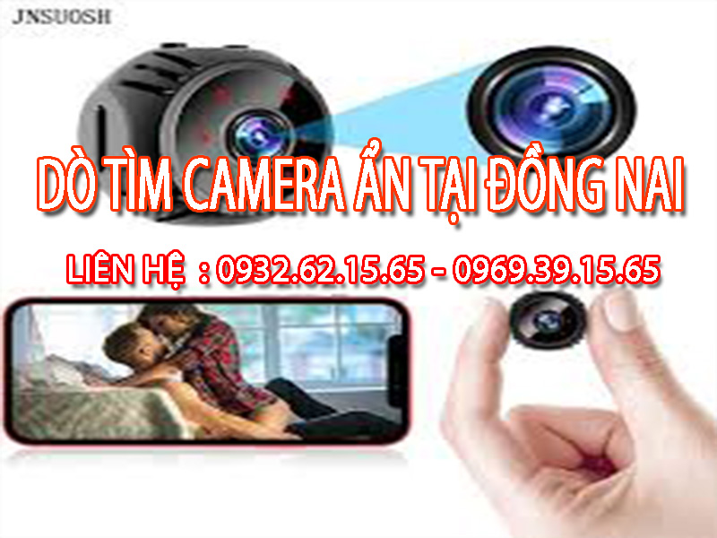 Dịch vụ dò tìm camera ẩn chất lượng tại Đồng Nai 2