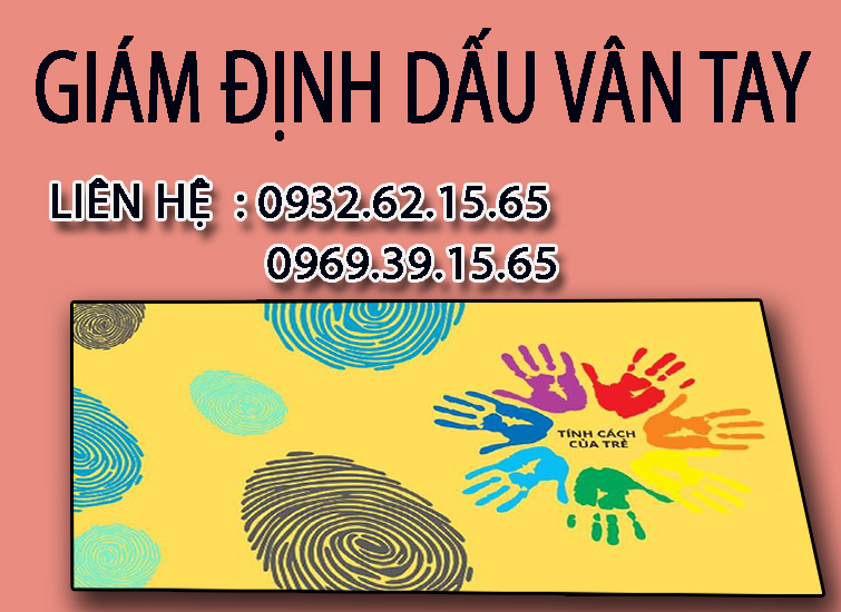 Dịch vụ giám định dấu vân tay uy tín tại Quy Nhơn